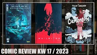 Comic Review KW 17 / 2023: DC Schocker - Das Haus am See 2, Nailbiter 1, Clementine 1
