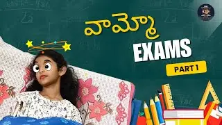 Vammo Exams Part - 1 | Deha Smile Station #teluguwebseries #exams #funnyvideos #sunitawilliams