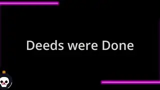 DEEDS WERE DONE - INDIE HORROR GAME - NO COMMENTARY