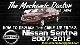 How to Replace the Cabin Air Filter : Nissan Sentra 2007, 2008, 2009, 2010, 2011, 2012.