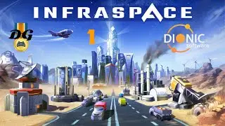 InfraSpace - Ep 1 - Let's Play Begins