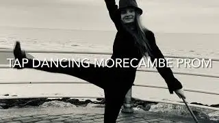Tap dancing on Morecambe prom as you do 😂 #tapdancing #morecambe #dance #dancevideo #dancer