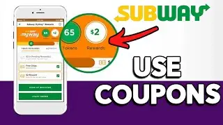 How to use Subway Coupons in app (Easy Guide)