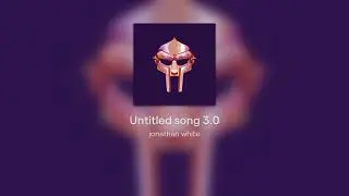 Untitled song 3.0