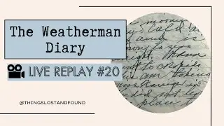 Live Replay 20 | March, 1947 | The Weatherman Diaries