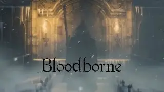 Bloodborne - #08 - Castlevania: Chorus of the Blood Moon
