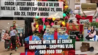Coach Latest Bags - Sammy Top Handle 21, Idol Bag 23, Tabby & more |Come Browse with at Coach - vlog