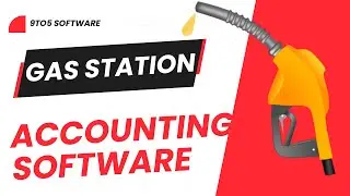 Best Accounting Software for Gas Stations in 2023