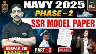 Indian Navy SSR 2025 Phase-2 | Complete Model Paper LIVE Test 🔴