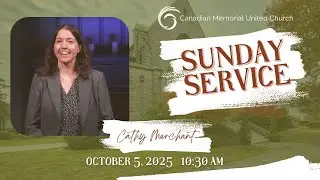 Sunday Service | Cathy Merchant | October 5, 2025 | CMUC