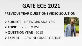 GATE ECE 2021 | NETWORK ANALYSIS | KCL AND KVL