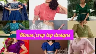 Blouse/top/crop top design with long skirt/lehenga ideas |ethnic top design ideas for girls/women