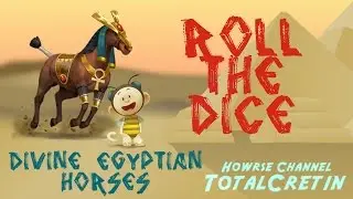 Roll The Dice - The Mini Ride (Divine Egyptian Horses)