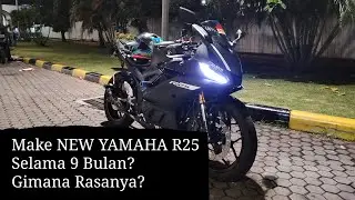 Pemakaian New R25 selama 9bulan? || Review NEW YAMAHA 2019 FACELIFT (R25 V2)
