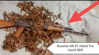 Russian AK-47 check fire round 800