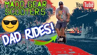 Обзор самоката Madd Gear | KRUZER 200 и CARVE PRO &mdash; Папа нашел идеальный самокат для катания с де...