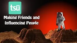 How To Make Friends On Tsu
