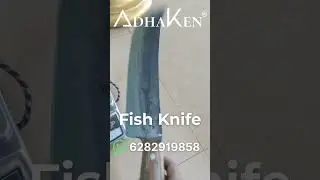 AdhaKen Fish Knife #adhaken #fishcutting #fishcutting_skills