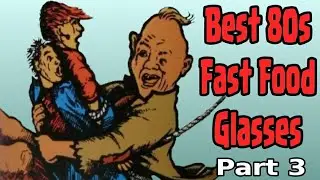 Forgotten 80s Awesomeness - Fast Food Glasses #3