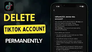 How to Delete TikTok Account | Step-by-Step Guide (No Password Needed)