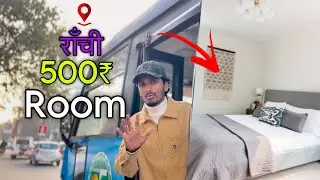 Ranchi Room Rent Reality | Kahan Sasta, Kahan Mehnga? || Arun Kumar ||