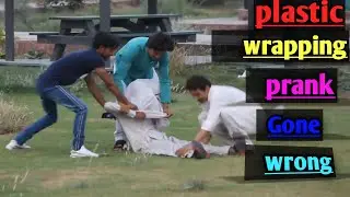 Plastic Wrapping People Prank - Pranks in india - a to z shivaj