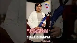 Bubble Gang&rsquo; unveils Michael V. as Ciala Dismaya in new parody