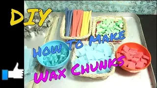 How to make Wax Chunks For Designer Candles