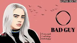 Billie Ellish Bad guy remix ringtone || BAD GUY SONG WHATSAPP STATUS || ALPHA BEATS