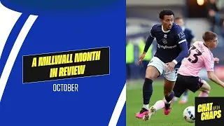 A Millwall Month In Review | October | The Femi Azeez Special!