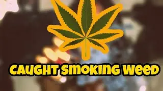 SHE GOT CAUGHT SMOKING WEED BY MY MOM (Storytime)