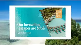 Our Bestselling Escapes are Back...for a Limited Time Only!