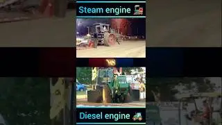 Steam tractor vs Diesel tractor  🚂 vs 🚜 #mechanical