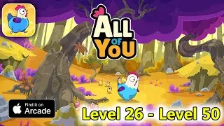 All Of You iOS Gameplay Walkthrough (Level 26 - Level 50)