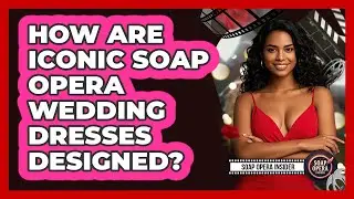 How Are Iconic Soap Opera Wedding Dresses Designed? - Soap Opera Insider