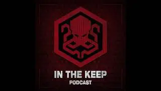 In The Keep Podcast &ndash; #105 Sam Prebble (Turbo Overkill)