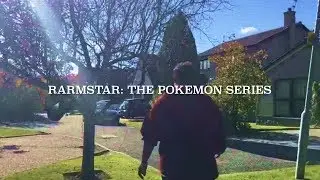 RARMSTAR: THE POKEMON SERIES - FINALE & CREDITS