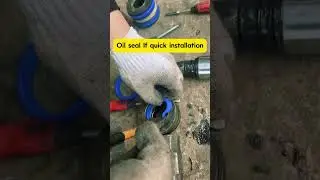 Oil seal if quick installation #hydraulic #repair #oilseal #mechanic