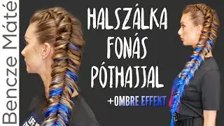 ÓRIÁSI HALSZÁLKA fonás 😱😱 PÓTHAJJAL | Bencze Máté