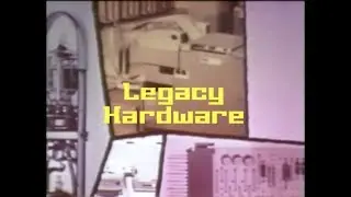 Legacy Hardware