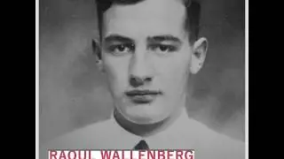 Raoul Wallenberg. A life in quotes