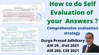 Self Evaluation of your Answers | UPSC Mains Answer Writing | IAS IPS Guidance | Mark Fetching Tips