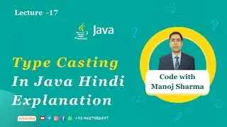 Type Casting in Java Hindi Explanation/Narrow/Widening Casting in Java