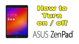How to turn on off Asus tablet