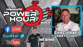 Power Hour #18 Glen Cromwell, NHRA President On As Guest