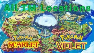 All TM Locations in Pok&eacute;mon Scarlet & Violet!