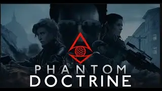 Phantom Doctorine Part 4 - Ambush in Beirut