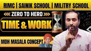Time & Work | Maths for RMS & Sainik School Exam 2025 | Easy Tricks by Vijay Sir