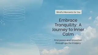 Serene Cloudscape for Mindfulness & Calm  I Cloud Views for Sleep & Stress Relief @danishhudson