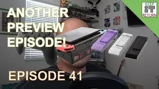 The Return Policy (EP. 41) - Nintendo Switch Accessories Preview!